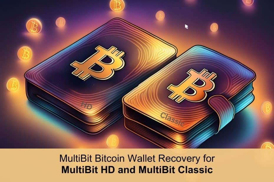 MultiBit Hd and MultiBit Classic Wallet Recovery